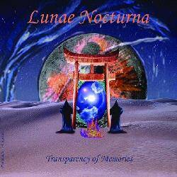 Lunae Nocturna : Transparency of Memories